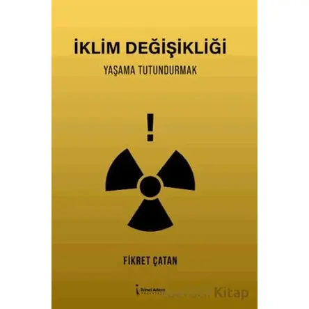 İklim Değişikliği - Fikret Çatan - İkinci Adam Yayınları