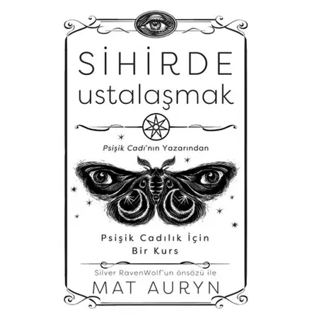 Sihirde Ustalaşmak - Mat Auryn - Butik Yayınları