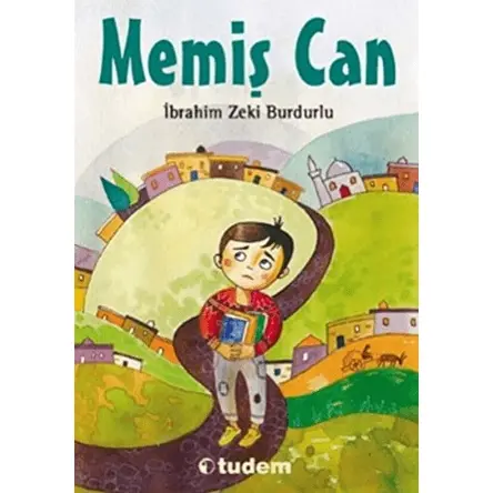 Memiş Can - İbrahim Zeki Burdurlu - Tudem Yayınları