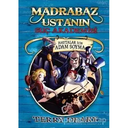 Haytalar İçin Adam Soyma - Terry Deary - Tudem Yayınları