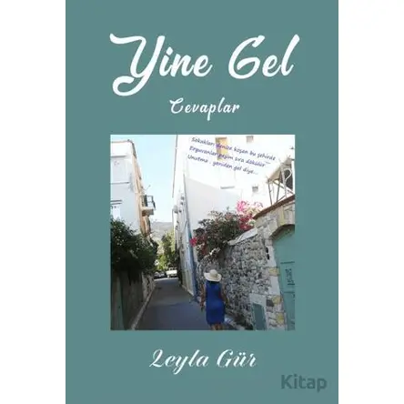 Yine Gel - Leyla Gür - İkinci Adam Yayınları