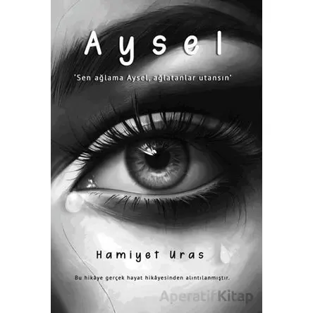 Aysel - Hamiyet Uras - İkinci Adam Yayınları