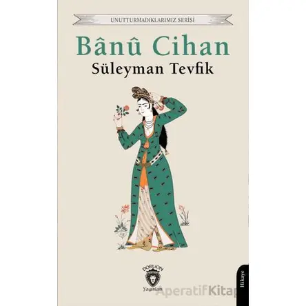 Banu Cihan - Süleyman Tevfik - Dorlion Yayınları