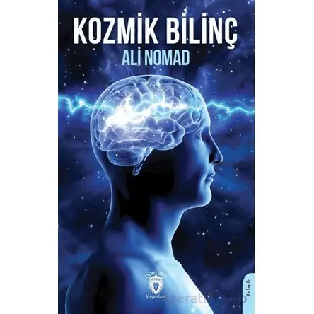 Kozmik Bilinç - Ali Nomad - Dorlion Yayınları