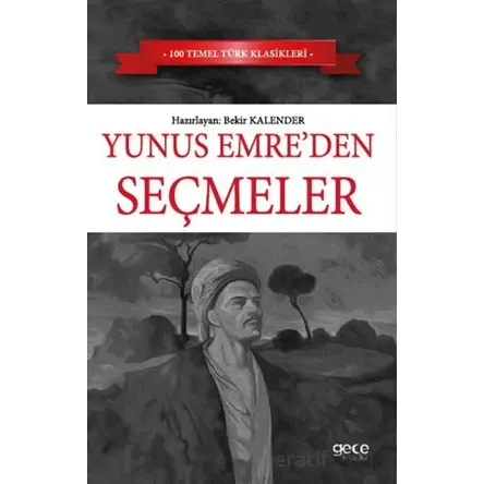 Yunus Emre Seçmeler - Kolektif - Gece Kitaplığı