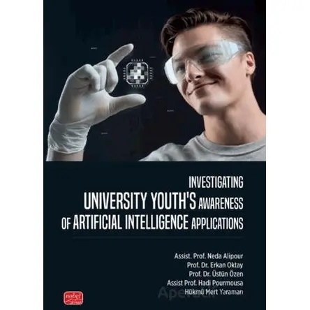 Investigating Unıversity Youth’s Awareness of Artificial Intelligence Applications