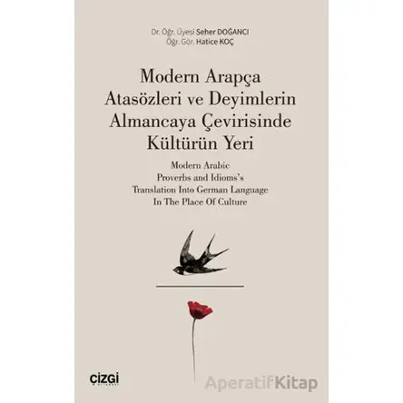 Modern Arapça Atasözleri ve Deyimlerin Almancaya Çevirisinde Kültürün Yeri