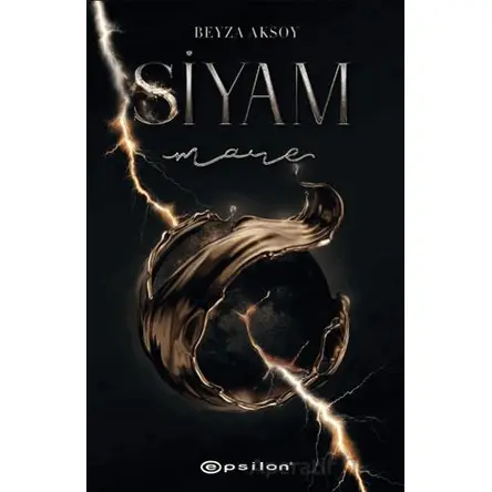Siyam IV Mare - Beyza Aksoy - Epsilon Yayınevi