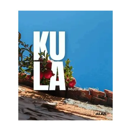 Kula - Adnan Şahin - Alfa Yayınları