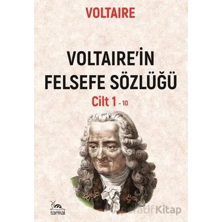 Felsefe Sözlüğü 1 - Voltaire - Sarmal Kitabevi