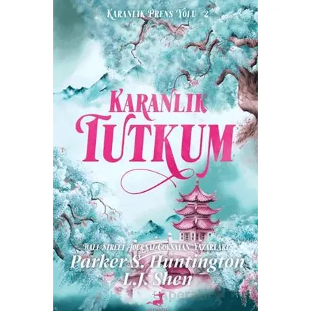 Karanlık Tutkum - Parker S. Huntington - Olimpos Yayınları