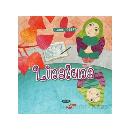 Linaluna - Claire Jobert - Kevser Yayınları