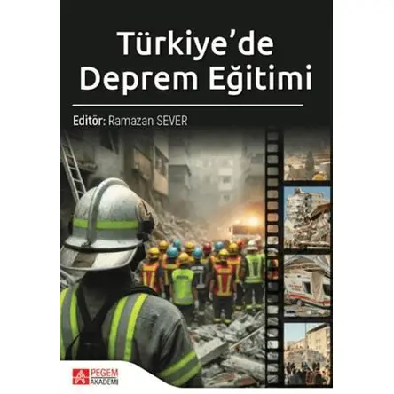 Türkiyede Deprem Eğitimi - Kollektif - Pegem Akademi Yayıncılık