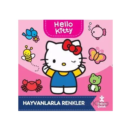 Hello Kitty-Hayvanlarla Renkler - Kolektif - Doğan Çocuk