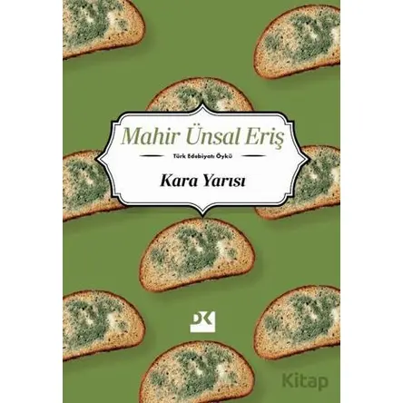 Kara Yarısı - Mahir Ünsal Eriş - Doğan Kitap