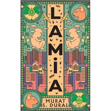Lamia - Murat S. Dural - Epona Kitap