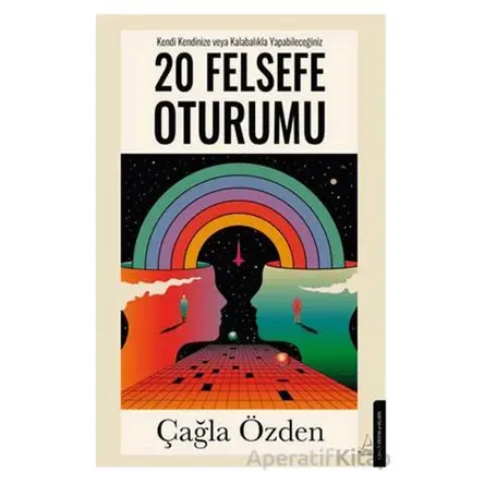 20 Felsefe Oturumu - Çağla Özden - Destek Yayınları