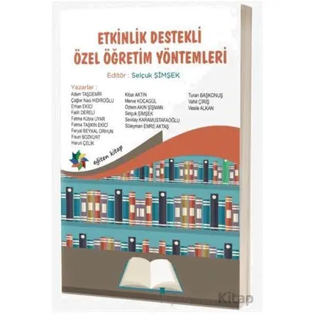 Etkinlik Destekli Özel Öğretim Yöntemleri - Kolektif - Eğiten Kitap