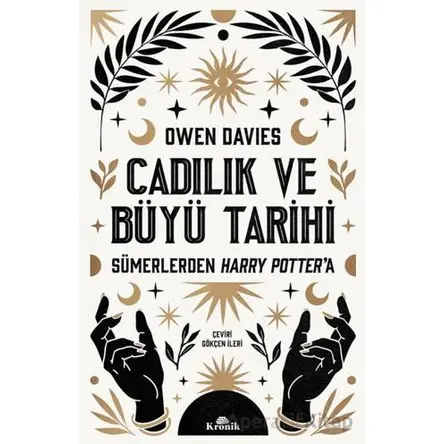 Cadılık ve Büyü Tarihi - Owen Davies - Kronik Kitap