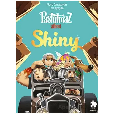 Pastutmaz Ailesi - Shiny - Esra Apaydın - Eksik Parça Yayınları