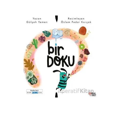 Bir Doku - Gülşah Yemen - Masalperest