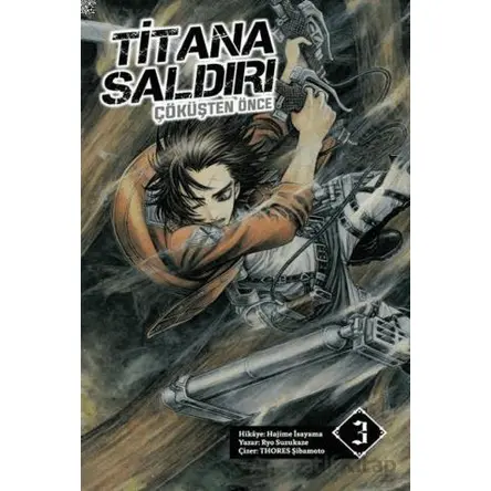Titana Saldırı - Çöküşten Önce 3 - Ryo Suzukaze - Komikşeyler Yayıncılık