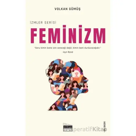Feminizm - Volkan Gümüş - Siyah Beyaz Yayınları