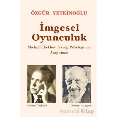 İmgesel Oyunculuk - Özgür Yetkinoğlu - Mitos Boyut Yayınları