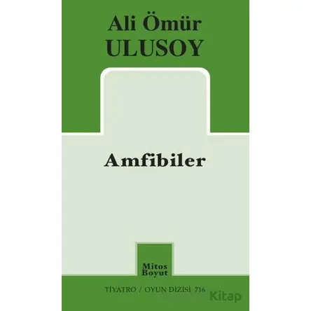 Amfibiler - Ali Ömür Ulusoy - Mitos Boyut Yayınları
