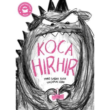 Koca Hırhır - Marie-Sabine Roger - Domingo Yayınevi