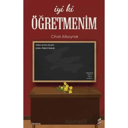 İyi Ki Öğretmenim - Cihat Albayrak - Okur Kitaplığı