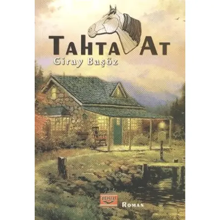 Tahta At - Giray Başöz - Puslu Yayıncılık