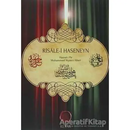 Risale-i Haseneyn - Hazret-i Pir Muhammed Niyazi-i Mısri - Revak Kitabevi