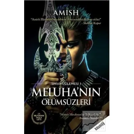 Meluha’nın Ölümsüzleri - Amish Tripathi - Kitabix Yayınları