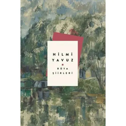 Rüya Şiirleri - Hilmi Yavuz - Everest Yayınları
