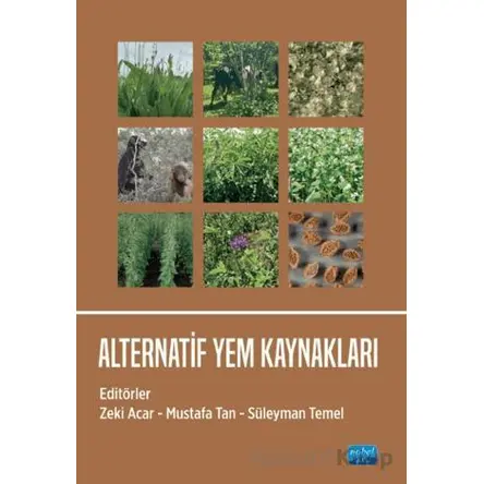 Alternatif Yem Kaynakları - Süleyman Temel - Nobel Akademik Yayıncılık