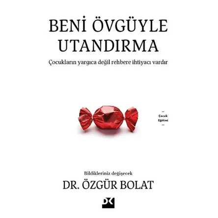 Beni Övgüyle Utandırma - Özgür Bolat - Doğan Kitap