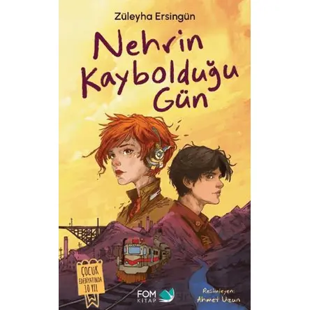 Nehrin Kaybolduğu Gün - Züleyha Ersingün - FOM Kitap
