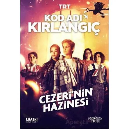 Kod Adı Kırlangıç - Cezeri’nin Hazinesi - Yiğit Recep Efe - Yediveren Çocuk