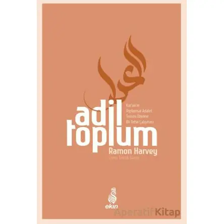 Adil Toplum - Ramon Harvey - Ekin Yayınları