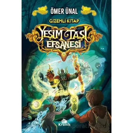 Yeşim Taşı Efsanesi - Ömer Ünal - Kronik Kitap