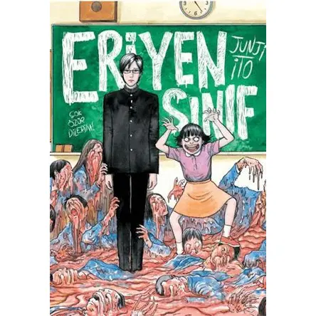 Eriyen Sınıf - Junji İto - Kayıp Kıta Yayınları