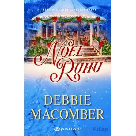 Noel Ruhu - Debbie Macomber - Epsilon Yayınevi
