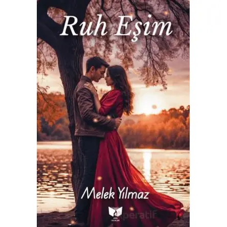 Ruh Eşim - Melek Yılmaz - Ateş Yayınları