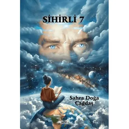 Sihirli 7 - Sahra Doğa Çağdaş - Luna Yayınları