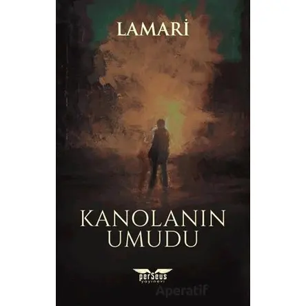 Kanolanın Umudu - Lamari - Perseus