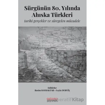 Sürgünün 80. Yılında Ahıska Türkleri: Tarihi Gerçekler ve Süregelen Mücadele