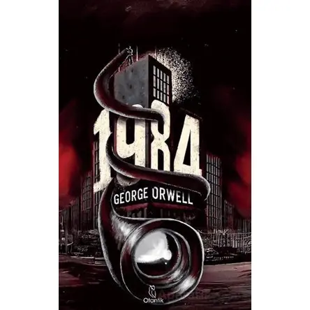 1984 - George Orwell - Otantik Kitap
