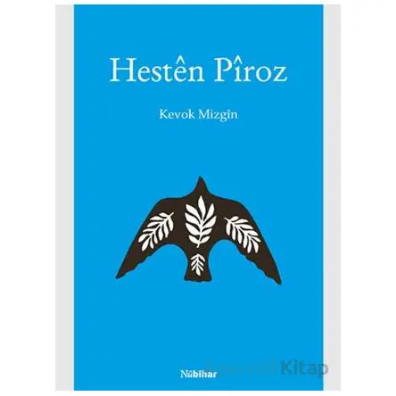Hestên Pîroz - Kevok Mizgîn - Nubihar Yayınları