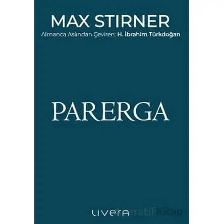 Parerga - Max Stirner - Livera Yayınevi
